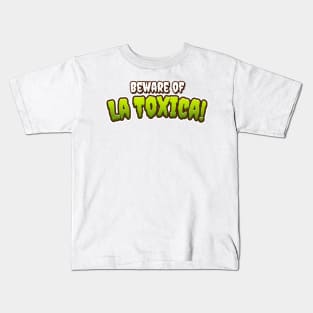 La Toxica Kids T-Shirt